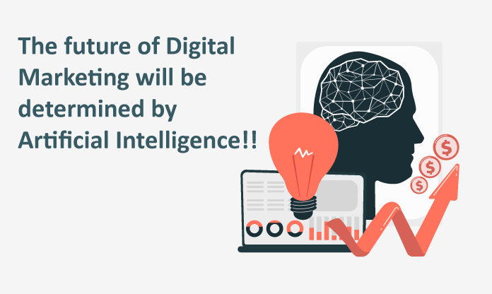 The-future-of-Digital-Marketing-will-be-determined-by-Artificial-Intelligence